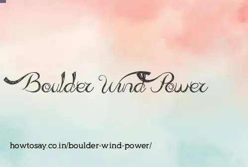 Boulder Wind Power