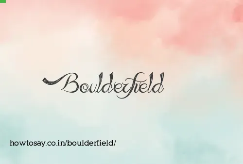 Boulderfield