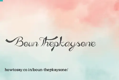 Boun Thepkaysone