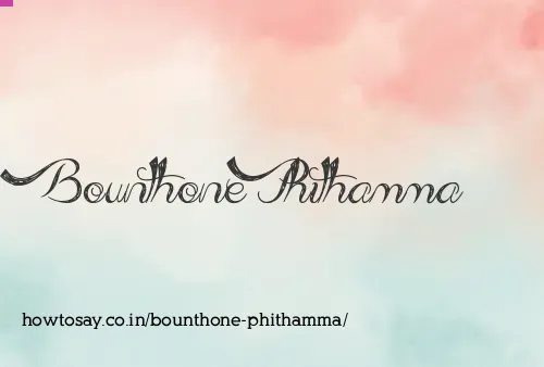 Bounthone Phithamma