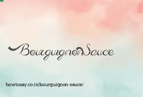 Bourguignon Sauce