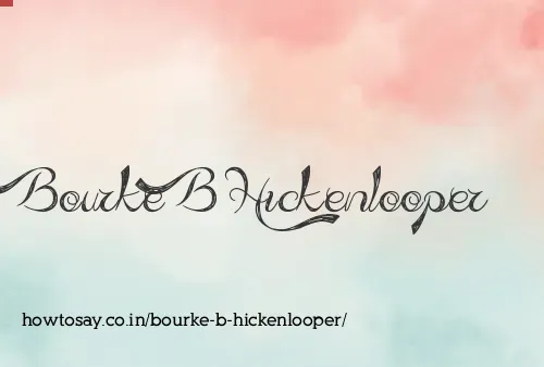 Bourke B Hickenlooper