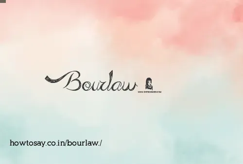 Bourlaw.