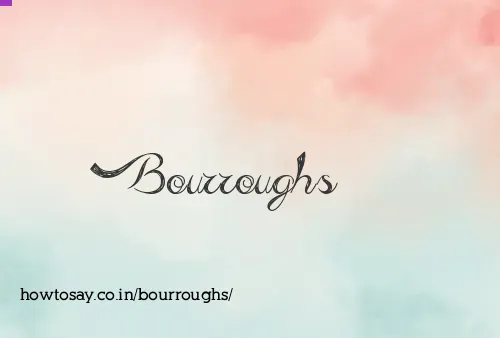 Bourroughs