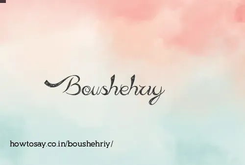 Boushehriy