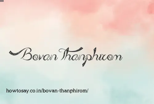 Bovan Thanphirom