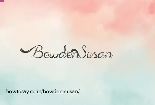 Bowden Susan