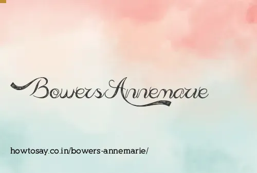Bowers Annemarie