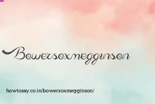 Bowersoxmegginson