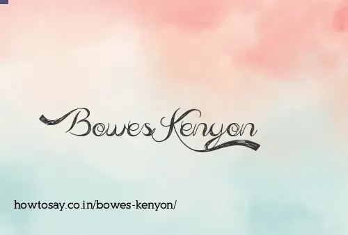Bowes Kenyon