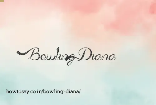 Bowling Diana