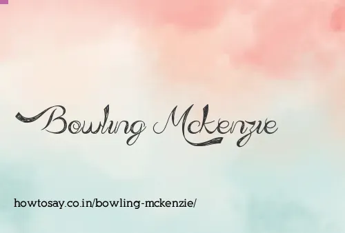 Bowling Mckenzie