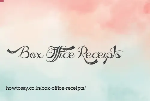 Box Office Receipts