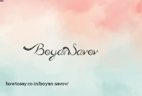 Boyan Savov
