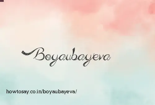 Boyaubayeva