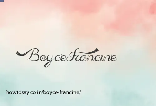 Boyce Francine