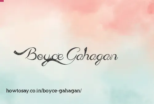 Boyce Gahagan