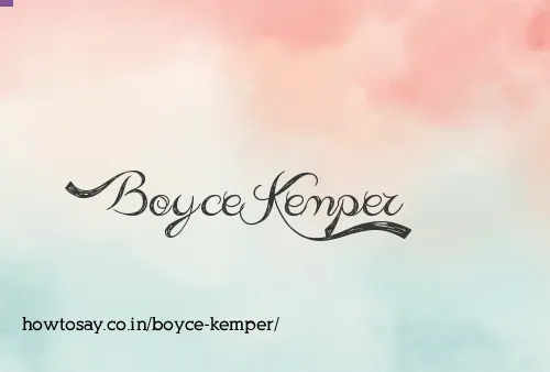 Boyce Kemper