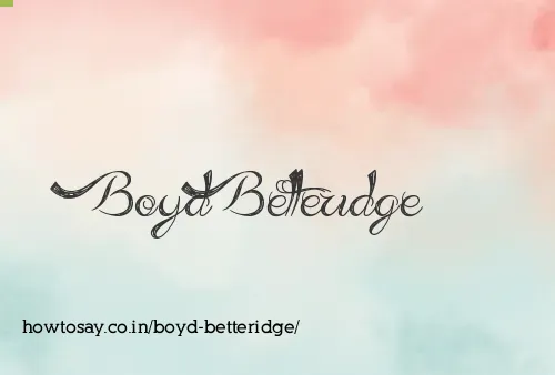 Boyd Betteridge