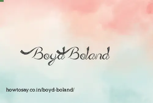 Boyd Boland