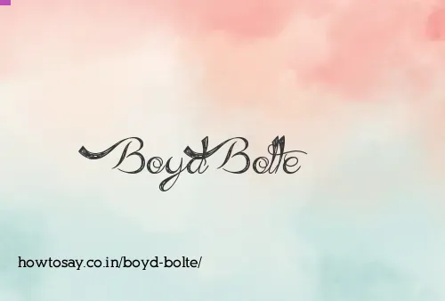 Boyd Bolte