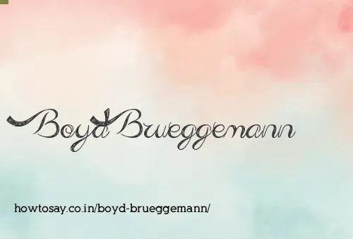 Boyd Brueggemann