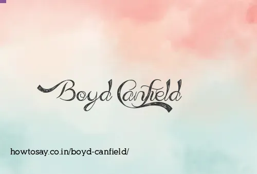 Boyd Canfield