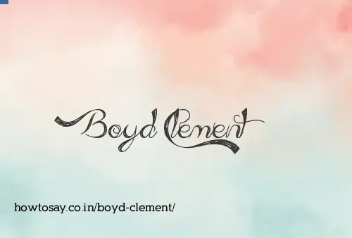 Boyd Clement