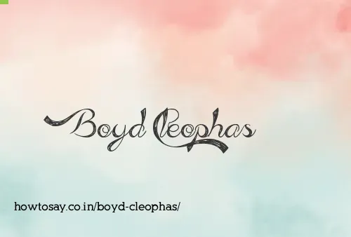 Boyd Cleophas