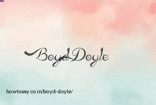 Boyd Doyle