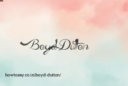 Boyd Dutton