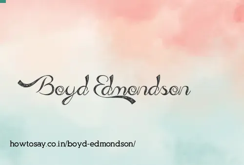 Boyd Edmondson