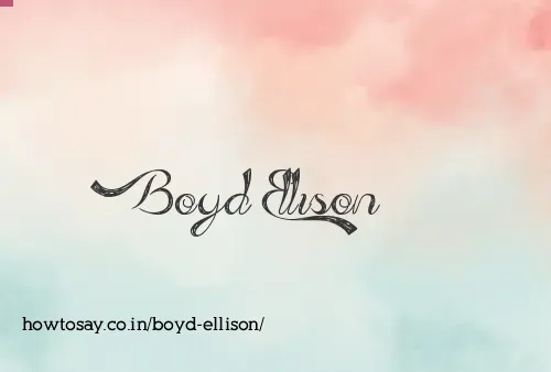 Boyd Ellison