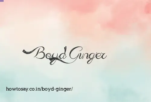 Boyd Ginger