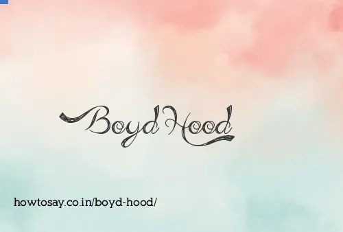 Boyd Hood