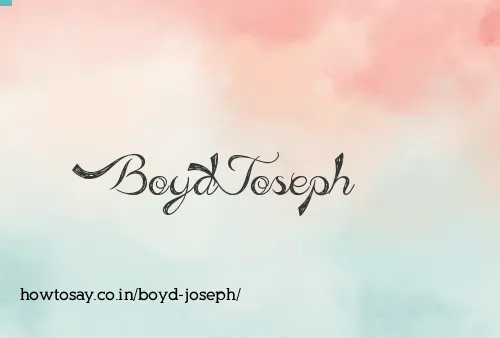 Boyd Joseph