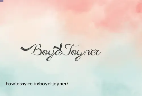 Boyd Joyner