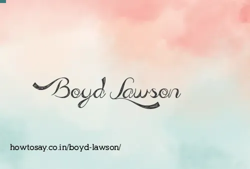 Boyd Lawson