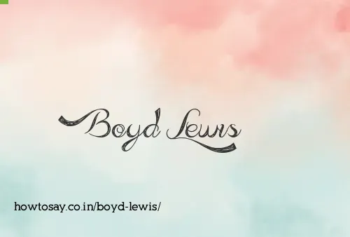 Boyd Lewis