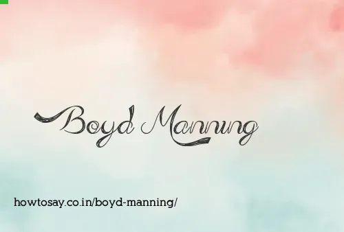Boyd Manning