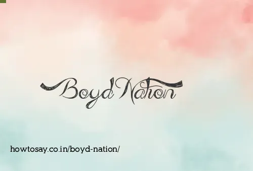 Boyd Nation