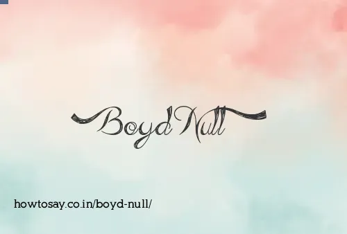 Boyd Null