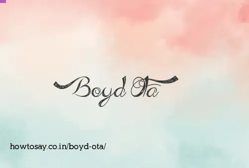 Boyd Ota