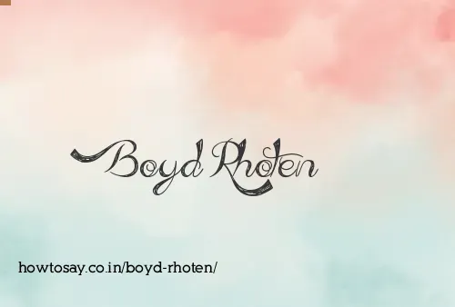 Boyd Rhoten