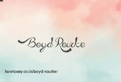 Boyd Rourke