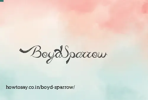 Boyd Sparrow