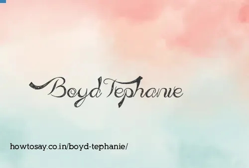 Boyd Tephanie