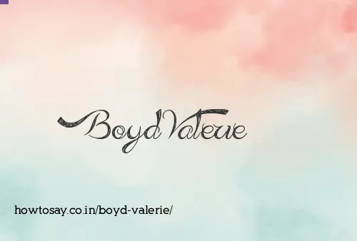 Boyd Valerie