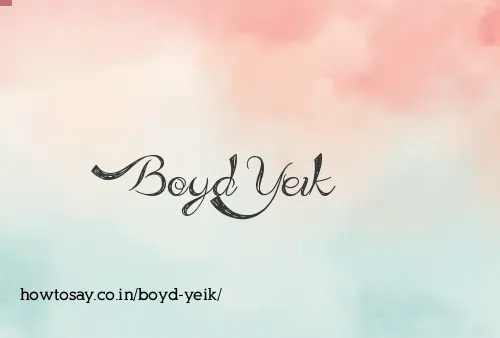 Boyd Yeik