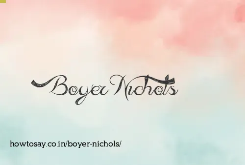 Boyer Nichols